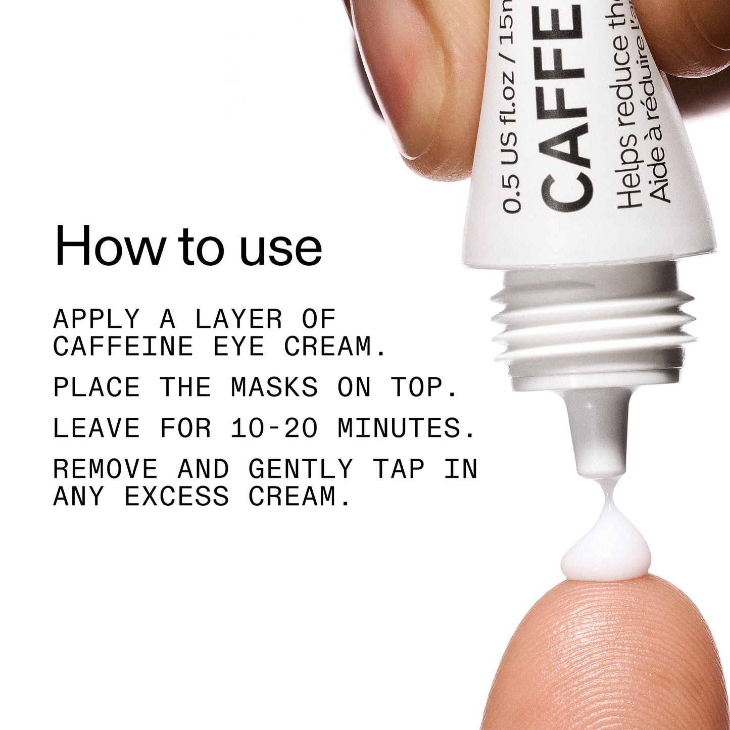 reusable-eye-patches-and-caffeine-eye-cream-duo-j3 EyePatches_CaffeineEyeCream_Duo_Howtouse_2000x2000_cc444253-3d8e-49d9-bac9-71687008b63f.jpg