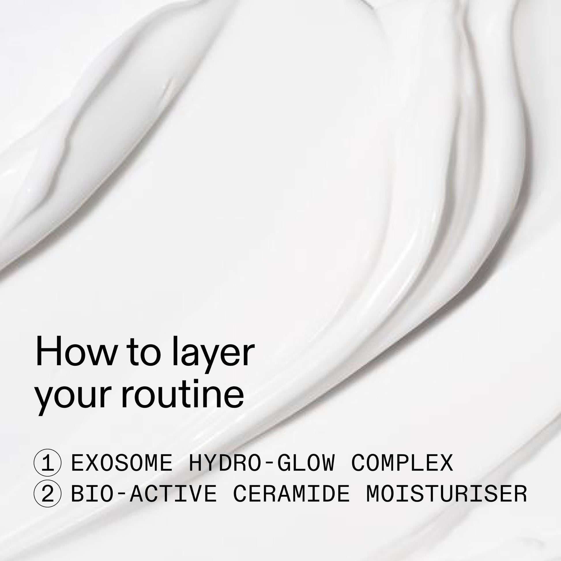 exosome-ceramide-glow-duo-n8 Glow_and_Restore_Duo_How_to_layer_2000x2000_96d816a4-ac77-45a5-9d54-4ebe18a6b097.jpg