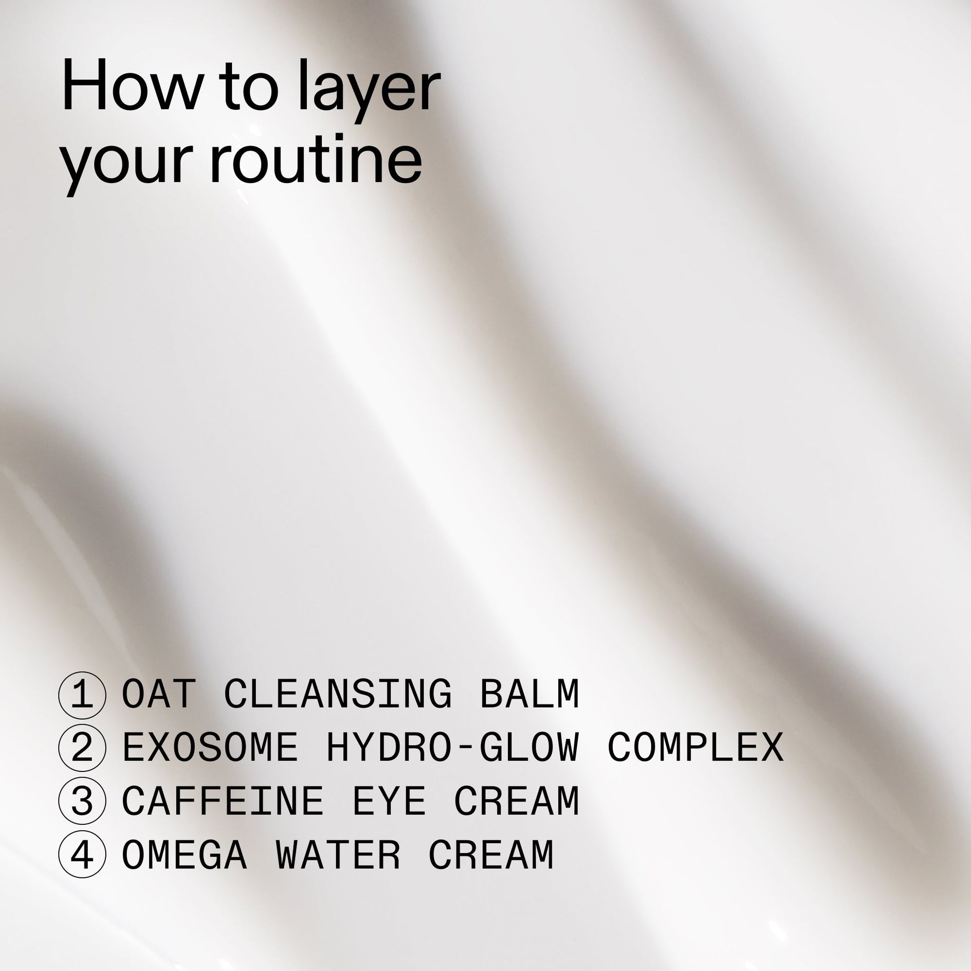 intro-routine-for-glowing-skin-a0 Intro_Routine_for_Glowing_Skin_CA_How_to_layer_2000x2000_8016c0e7-5935-4cd8-b6ae-b09824d9d60b.jpg