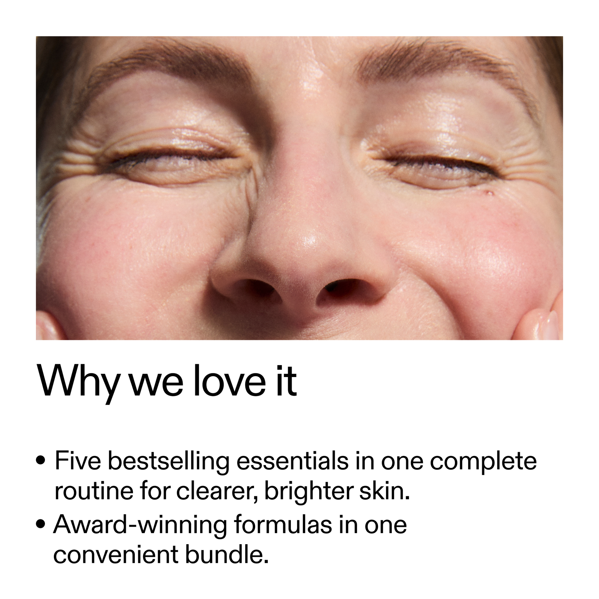 the-bestselling-intro-to-great-skin-b8 WhyWeLoveIt_2000x2000_505776c6-0315-4569-853d-47b4ff8c4bc0.png